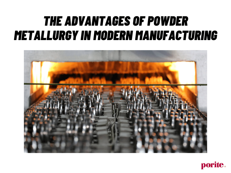 The Advantages of Powder Metallurgy in Modern Manufacturing